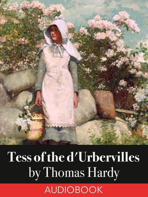 Tess of the d'Urbervilles - Audiobook